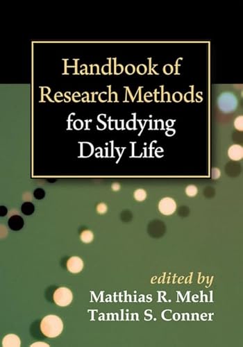 Imagen de archivo de Handbook of Research Methods for Studying Daily Life a la venta por Revaluation Books