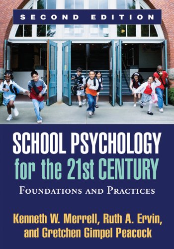 Stock image for School Psychology for the 21st Century, Second Edition: Foundations and Practices for sale by Goodwill Books