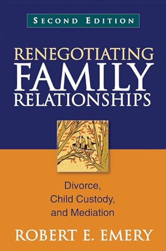 Beispielbild fr Renegotiating Family Relationships: Divorce, Child Custody, and Mediation zum Verkauf von BooksRun