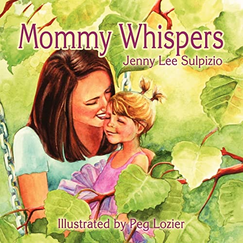 Imagen de archivo de Mommy Whispers a la venta por PBShop.store US
