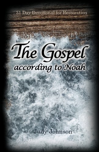 The Gospel According to Noah (9781609200404) by Johnson, Judy