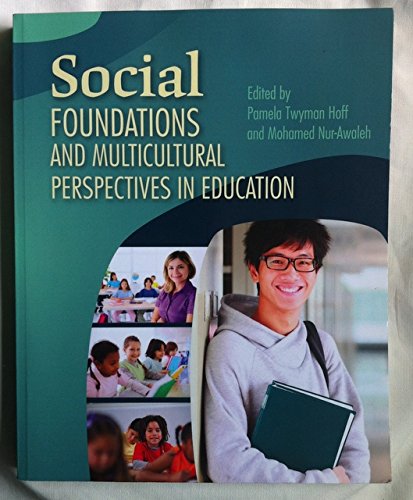 Imagen de archivo de Social Foundations and Mulitcultural Perspectives in Education a la venta por SecondSale