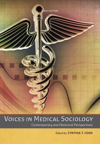9781609272371: Voices in Medical Sociology: Contemporary and Historical Perspectives