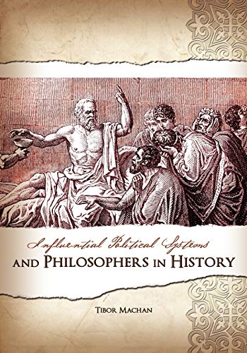 9781609272814: Influential Political Systems And Philosophers In History