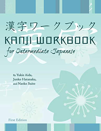 Beispielbild fr Kanji Workbook for Intermediate Japanese (First Edition) (Japanese Edition) zum Verkauf von HPB-Red