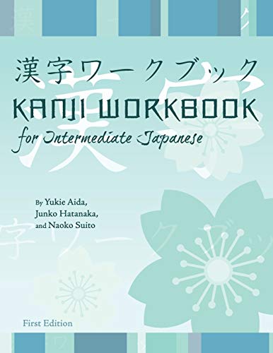 9781609273194: Kanji Workbook for Intermediate Japanese