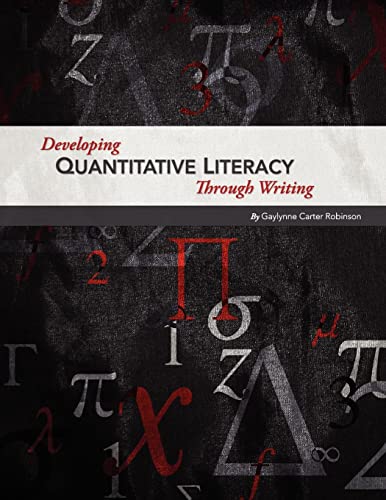 Imagen de archivo de Developing Quantitative Literacy Through Writing a la venta por Lucky's Textbooks