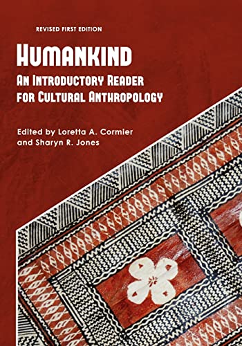 Beispielbild fr Humankind: An Introductory Reader for Cultural Anthropology zum Verkauf von SecondSale