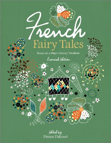 Beispielbild fr French Fairy Tales: Essays on a Major Literary Tradition zum Verkauf von HPB-Red