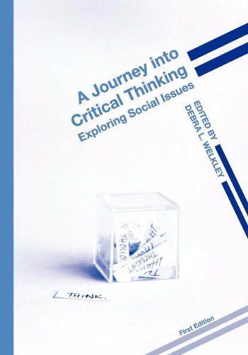 Imagen de archivo de A Journey into Critical Thinking: Exploring Social Issues a la venta por HPB-Red
