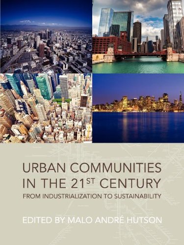 Imagen de archivo de Urban Communities in the 21st Century: From Industrialization to Sustainability a la venta por HPB-Red