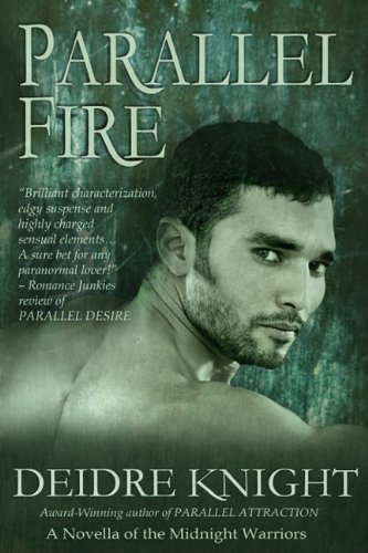 Parallel Fire (9781609281359) by Knight, Deidre