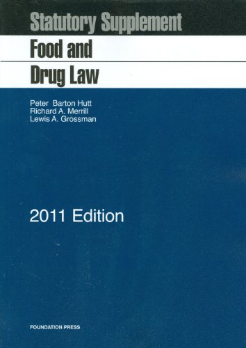 Stock image for Food and Drug Law 2011: Statutory Supplement for sale by ThriftBooks-Dallas