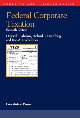 Imagen de archivo de Federal Corporate Taxation, 7th (Concepts and Insights) a la venta por SecondSale