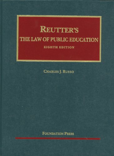 9781609300708: The Law of Public Education (University Casebook Series)