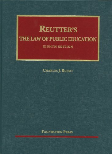 Stock image for Reutter's the Law of Public Education for sale by ThriftBooks-Dallas