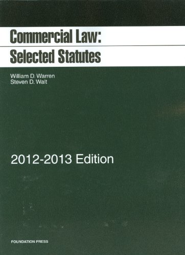 Stock image for Warren and Walt's Commercial Law: Selected Statutes, 2012-2013 for sale by SecondSale