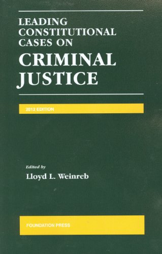 Stock image for Leading Constitutional Cases on Criminal Justice 2012 for sale by Better World Books: West