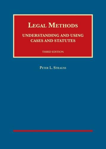Beispielbild fr Legal Methods: Understanding and Using Cases and Statutes, 3d (University Casebook Series) zum Verkauf von HPB-Red