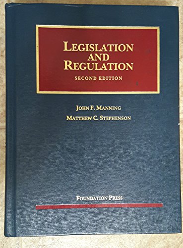 Beispielbild fr Legislation and Regulation, 2nd Edition (University Casebook) zum Verkauf von SecondSale