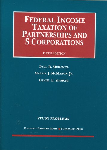 Stock image for Study Problems to Federal Income Taxation of Partnerships and S Corporations, 5th (Coursebook) for sale by Irish Booksellers