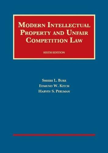 Stock image for Modern Iintellectual Property and Unfair Competition Law (University Casebook Series) for sale by BooksRun