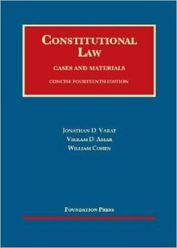 9781609302566: Constitutional Law (University Casebook Series)