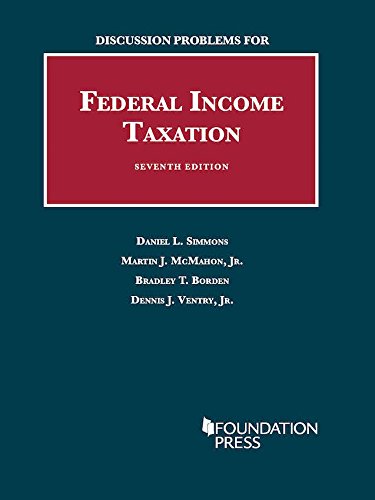 Beispielbild fr Discussion Problems for Federal Income Taxation (University Casebook Series) zum Verkauf von New Legacy Books
