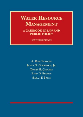 9781609302733: Water Resource Management: A Casebook in Law and Public Policy (University Casebook Series)
