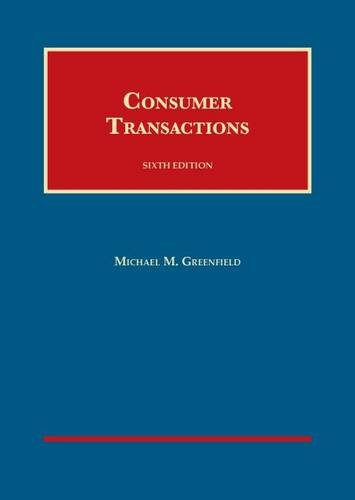 Beispielbild fr Consumer Transactions (University Casebook Series) zum Verkauf von AwesomeBooks