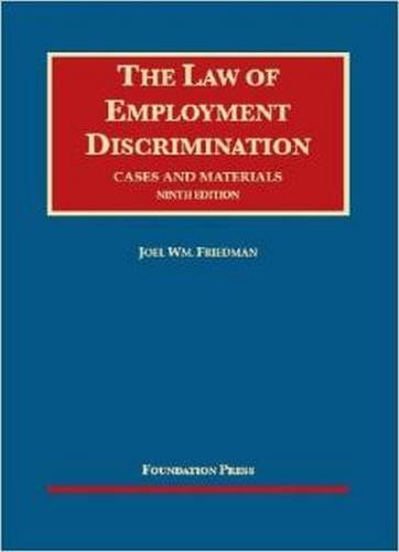 Stock image for Law of Employment Discrimination : Cases and Materials for sale by Better World Books