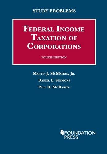 Imagen de archivo de Study Problems to Federal Income Taxation of Corporations, 4th (Coursebook) a la venta por HPB-Red