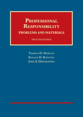 Stock image for Professional Responsibility, 12th (University Casebook Series) for sale by SecondSale