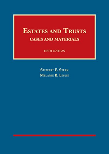 9781609303280: Estates and Trusts, 5th (University Casebook Series)