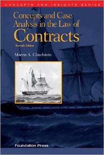 9781609303303: Concepts and Case Analysis in the Law of Contracts