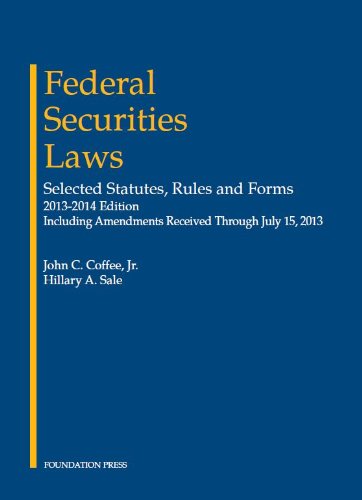 Stock image for Federal Securities Laws : Rules and Forms 2013 for sale by Better World Books