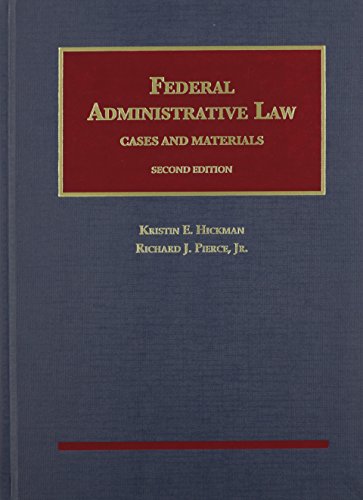 9781609303372: Federal Administrative Law, Cases and Materials, 2nd (University Casebook Series)