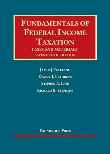 Beispielbild fr Fundamentals of Federal Income Taxation (University Casebook Series) zum Verkauf von Wonder Book