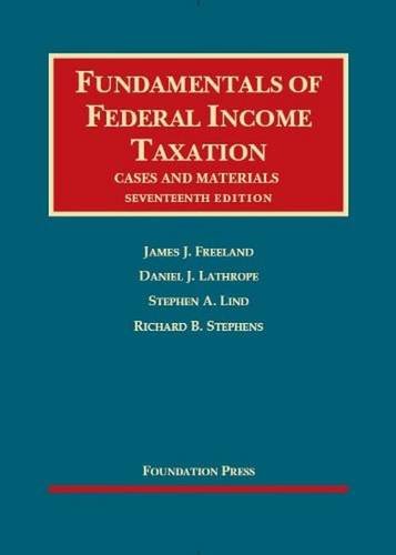 Imagen de archivo de Fundamentals of Federal Income Taxation (University Casebook Series) a la venta por SecondSale