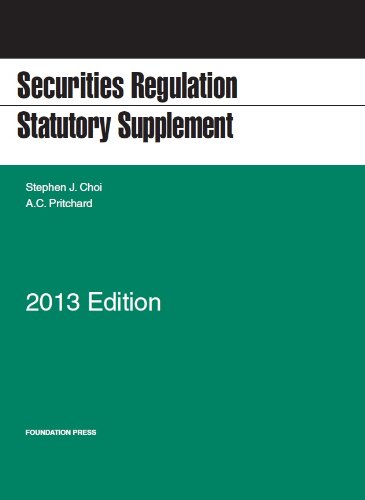 9781609303730: Securities Regulation Statutory Supplement, 2013