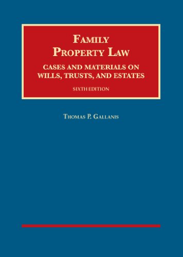 Stock image for Family Property Law: Cases and Materials on Wills, Trusts, and Estates for sale by ThriftBooks-Atlanta