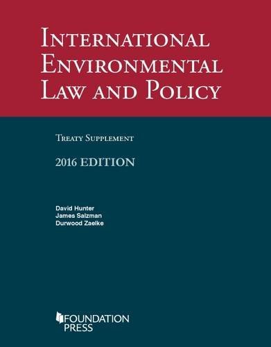 Stock image for International Environmental Law and Policy Treaty Supplement, 2016 (University Casebook Series) for sale by HPB-Movies