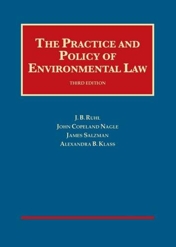Beispielbild fr The Practice and Policy of Environmental Law: Cases and Materials (University Casebook Series) zum Verkauf von Pangea