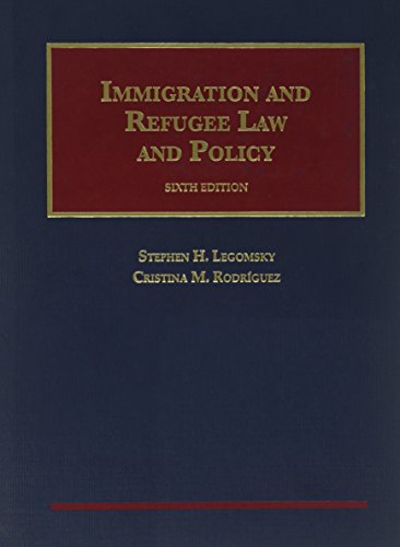 Stock image for Immigration and Refugee Law and Policy (University Casebook Series) for sale by One Planet Books