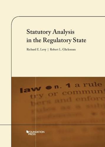 9781609304324: Statutory Analysis in the Regulatory State (Coursebook)