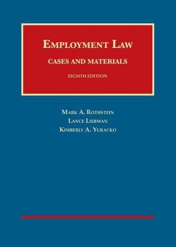 9781609304492: Employment Law Cases and Materials, 8th (University Casebook Series)