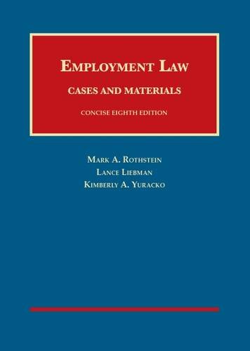 Stock image for Employment Law Cases and Materials, Concise 8th (University Casebook Series) for sale by HPB-Red
