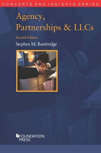 Stock image for Agency, Partnerships and LLCs, 2d (Concepts and Insights) for sale by ThriftBooks-Dallas