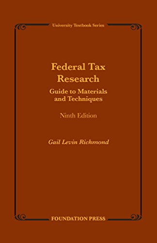 Stock image for Federal Tax Research: Guide to Materials and Techniques, 9th (University Treatise Series) for sale by HPB-Red