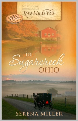 Imagen de archivo de Love Finds You in Sugarcreek, Ohio a la venta por Your Online Bookstore